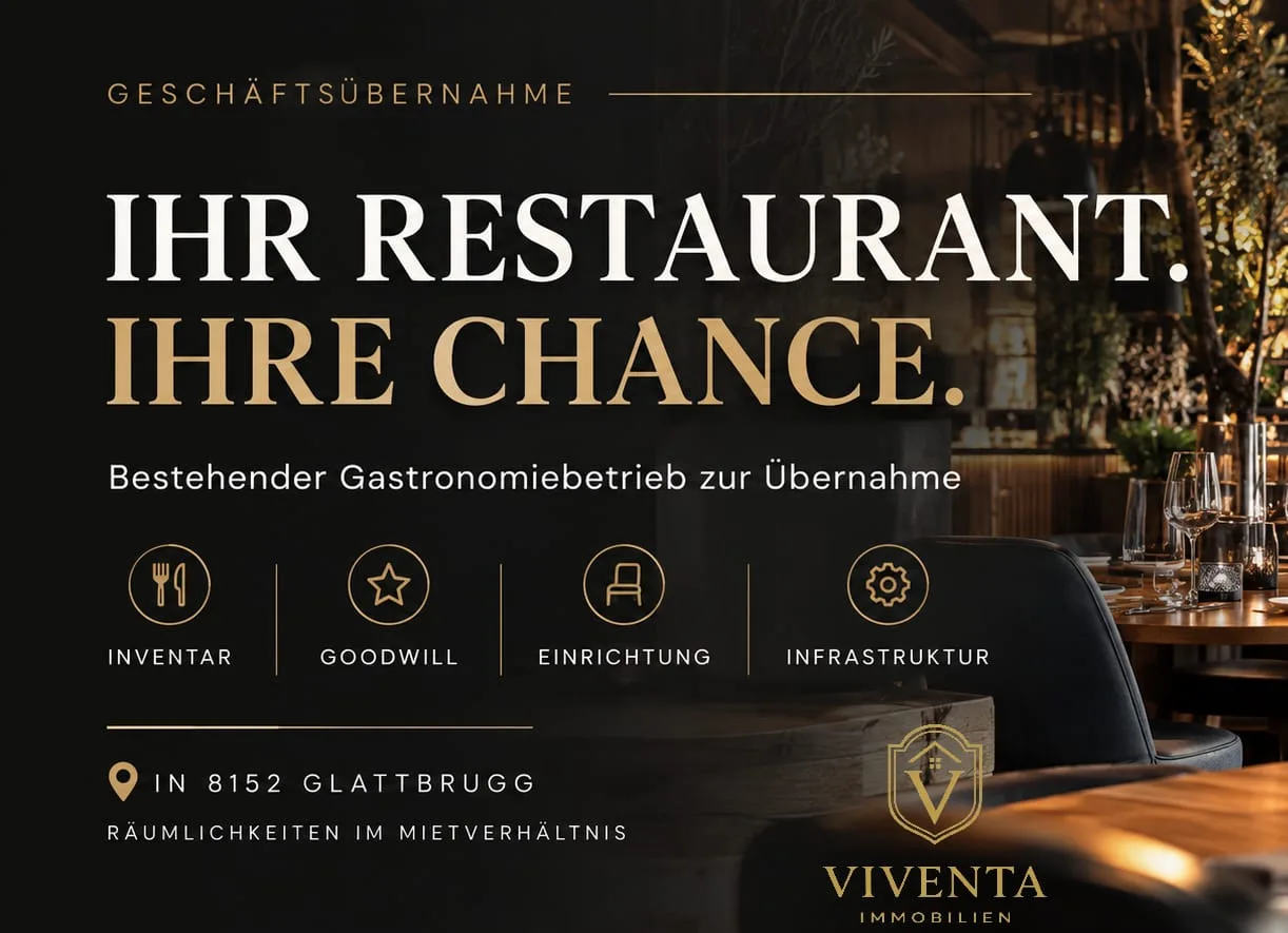 Ihr Restaurant. Ihre Chance. Starten Sie jetzt durch!