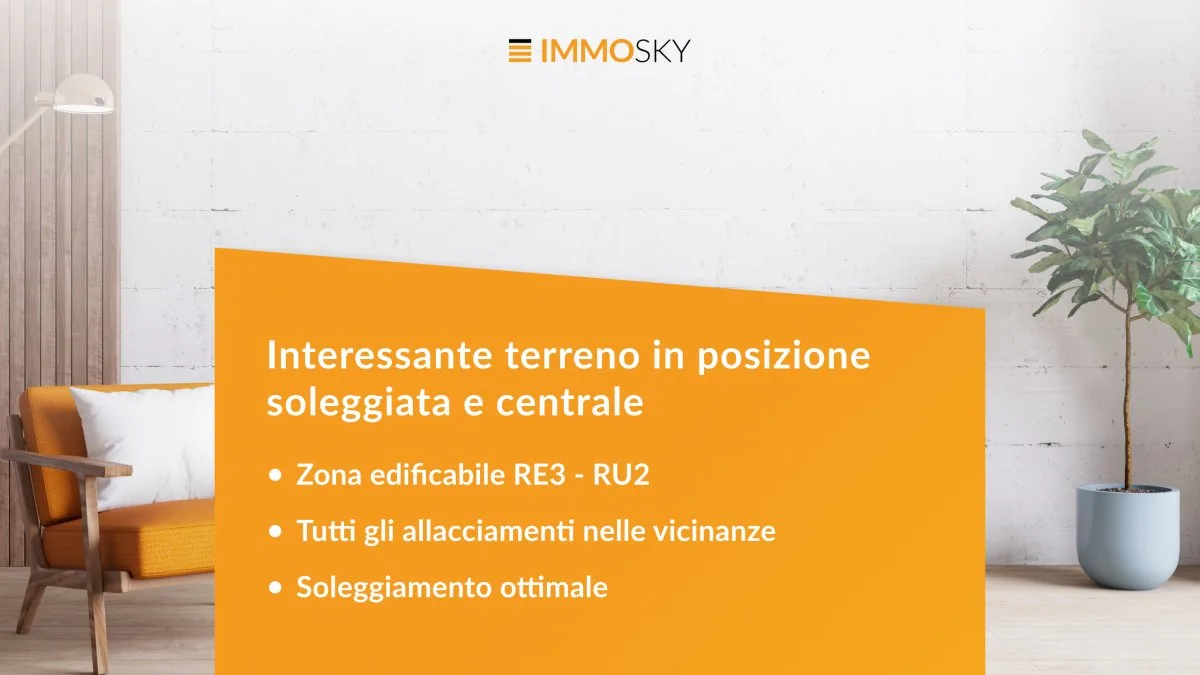 Interessante particella in zona RE3 - RU2 con ottimo soleggiamento