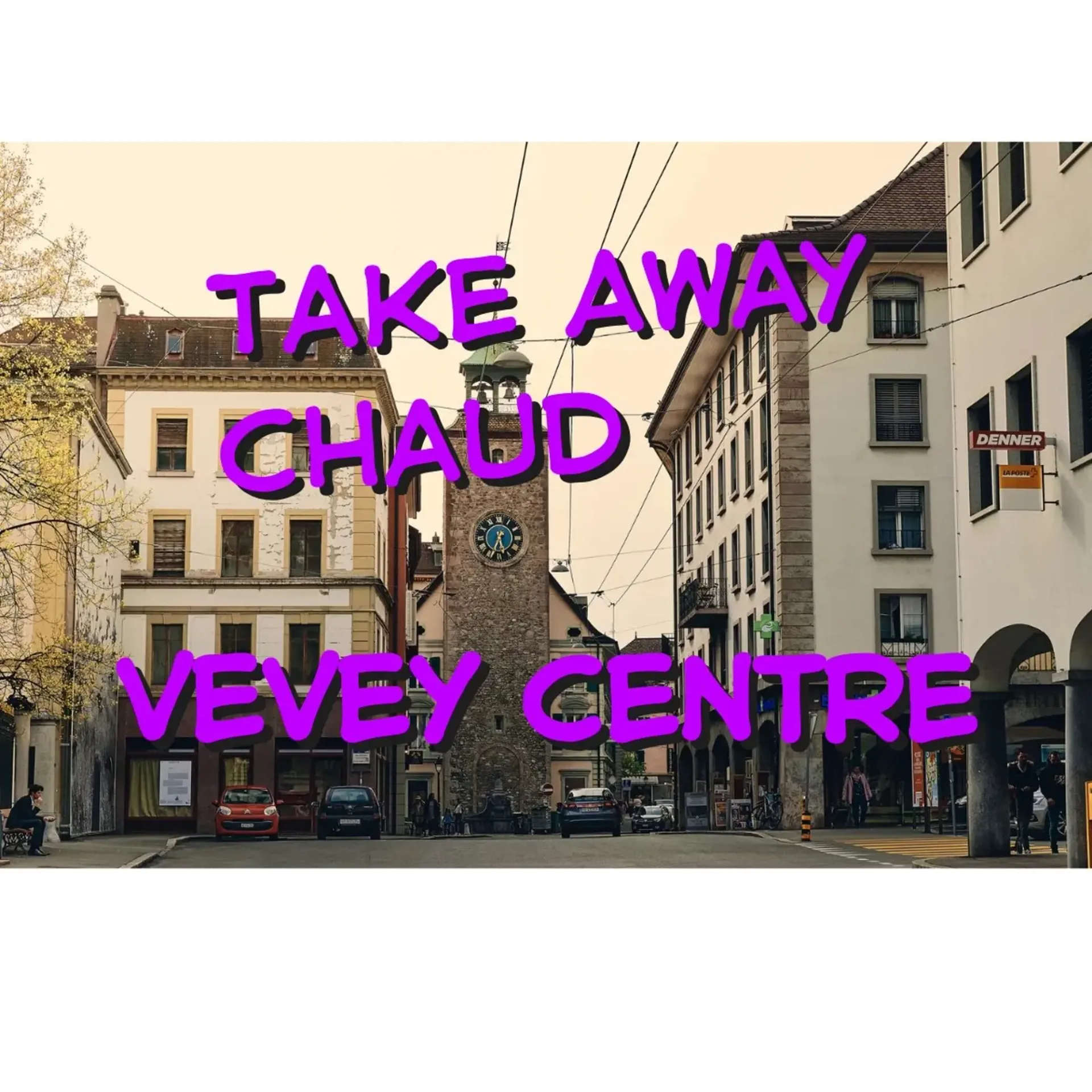 Hot take-away in the center of Vevey