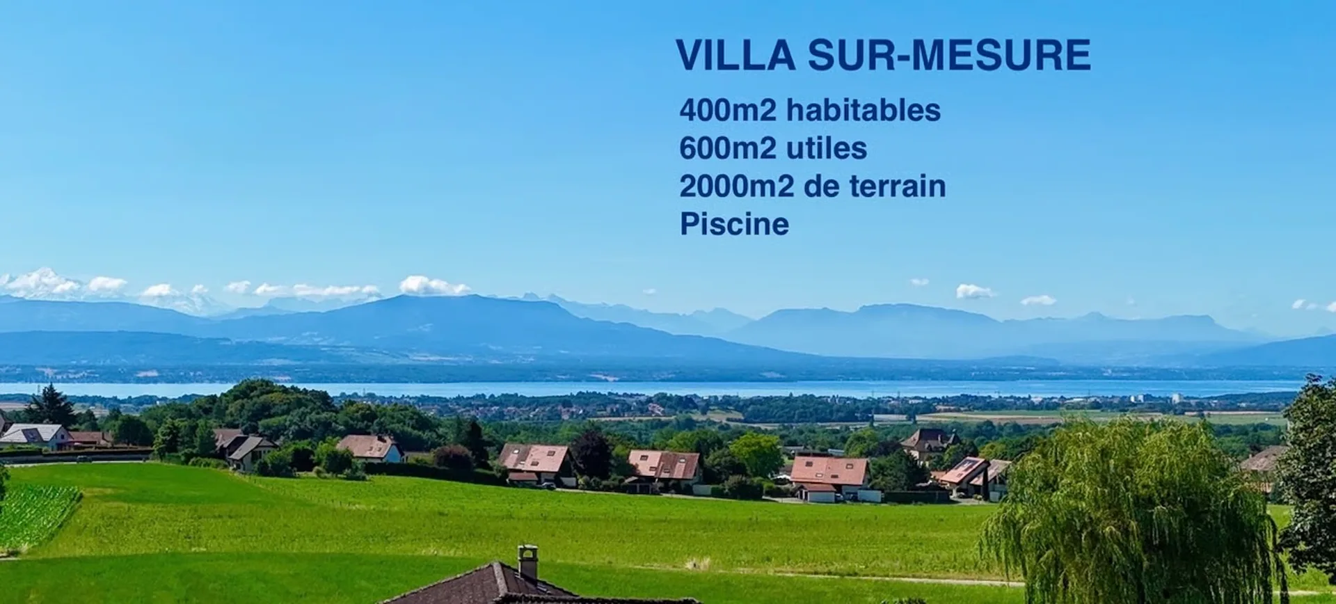 Votre villa, à votre image...