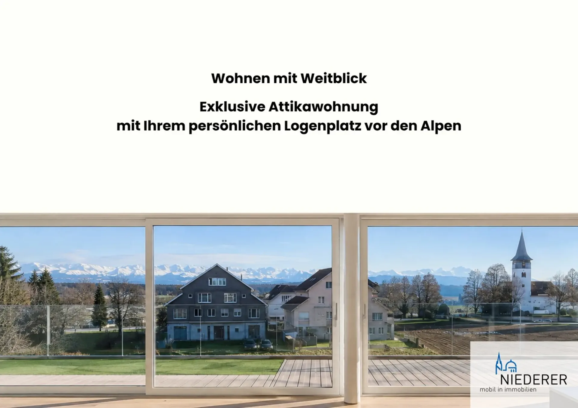 Ihr Logenplatz vor den Alpen