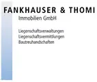 Fankhauser & Thomi Immobilien GmbH